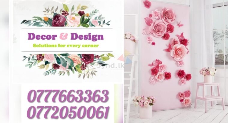 Decor & Design : Wedding, Party, Anniversary & Birthday Decoration