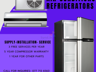 Brand new Air-Conditions and Refrigerators Available